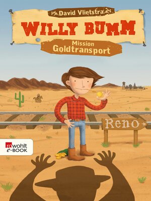 cover image of Willy Bumm. Mission Goldtransport